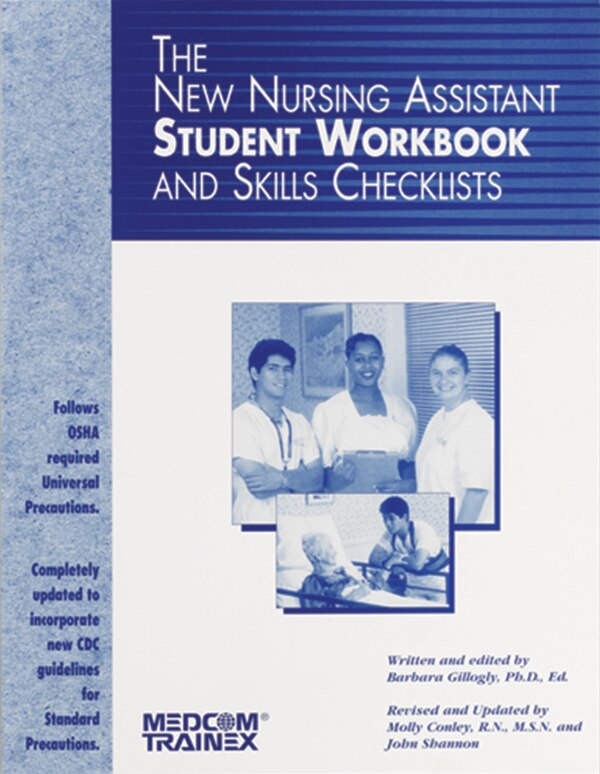 The New Nursing Assistant Student Workbook & Skills Checklists, 8th Edition